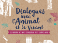 Dialogues avec l animal et le vivant